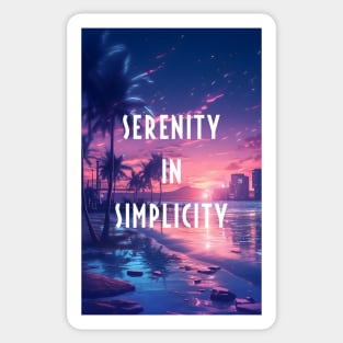 Serenity in simplicity Sticker